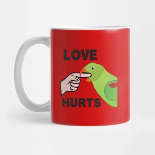 Love Hurts - Alexandrine Parakeet Female Mug